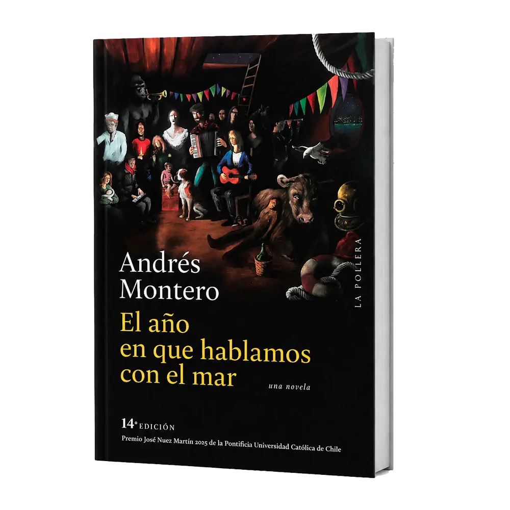 el año en que hablamos con el mar andrés montero