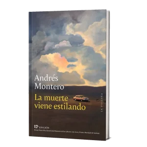 La muerte viene estilando de Andrés Montero