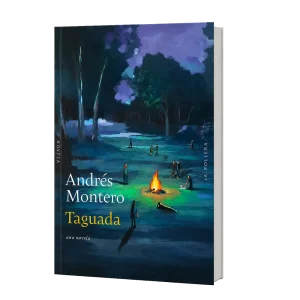 novela taguada andrés montero